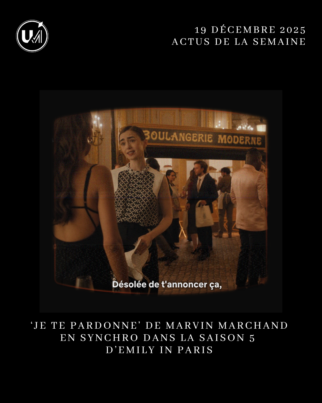 &lsquo;Je te pardonne&rsquo; de Marvin Marchand en synchro dans Emily in Paris