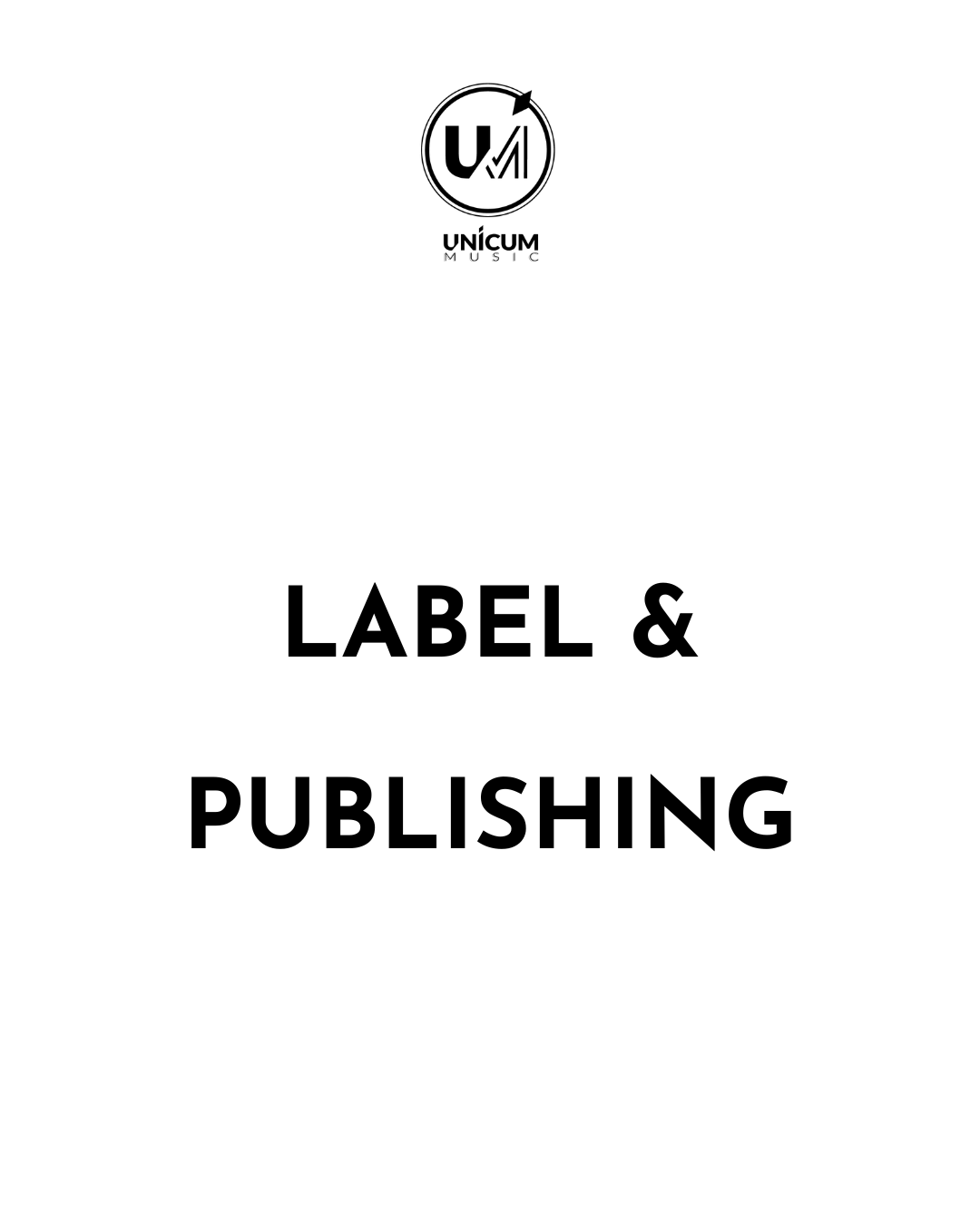 UNICUM MUSIC LABEL AND PUBLISHING